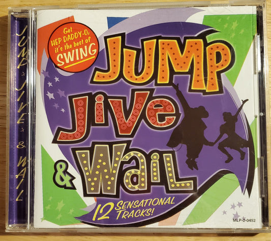 Various : Jump, Jive, & Wail (CD, Comp)