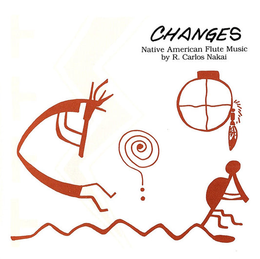 R. Carlos Nakai : Changes (Native American Flute Music) (CD, Album, RE)
