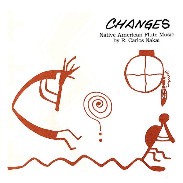 R. Carlos Nakai : Changes (Native American Flute Music) (CD, Album, RE)
