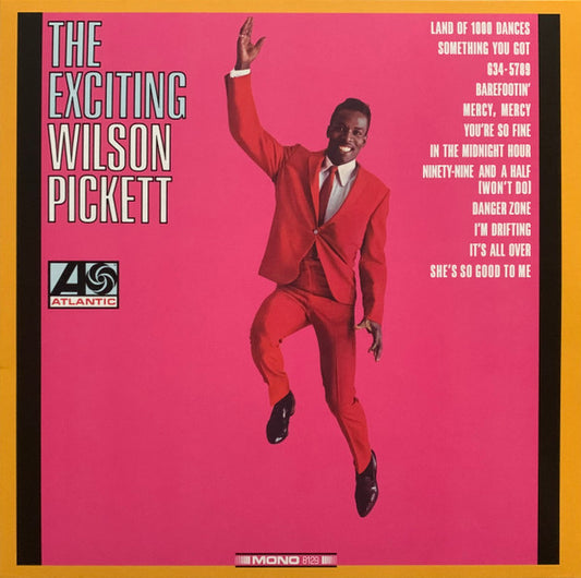 Wilson Pickett : The Exciting Wilson Pickett (LP, Album, Mono, Ltd, RE, Cry)