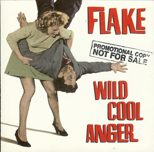 Flake (4) : Wild Cool Anger (CD, Album, Promo)