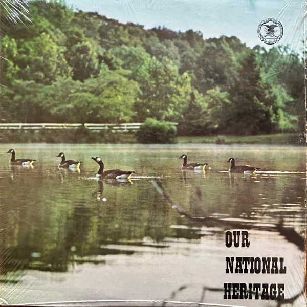 National Rifle Association : Our National Heritage (LP, Album)