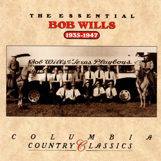Bob Wills : The Essential Bob Wills (1935-1947) (CD, Comp)