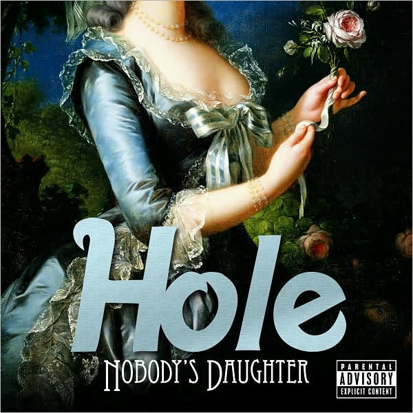 Hole (2) : Nobody's Daughter (CD, Album)