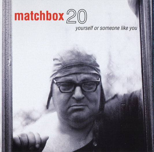 Matchbox Twenty : Yourself Or Someone Like You (CD, Album, SRC)