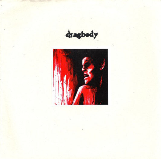 Dragbody - Dragbody (7") (VG+) - Endless Media