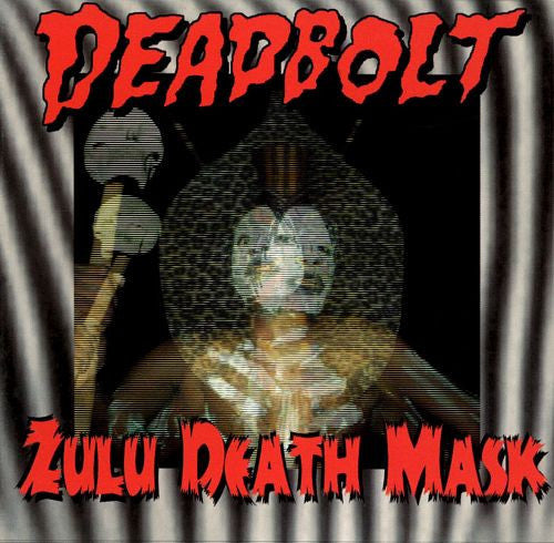 Deadbolt : Zulu Death Mask (CD, Album, RE)