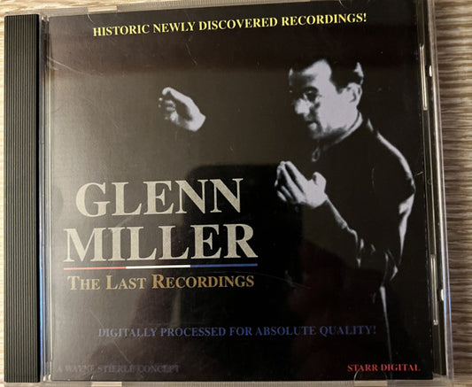Glenn Miller : The Last Recordings  (CD, Album, Comp)
