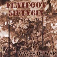 Flatfoot 56 : Waves Of War (CD, Album)