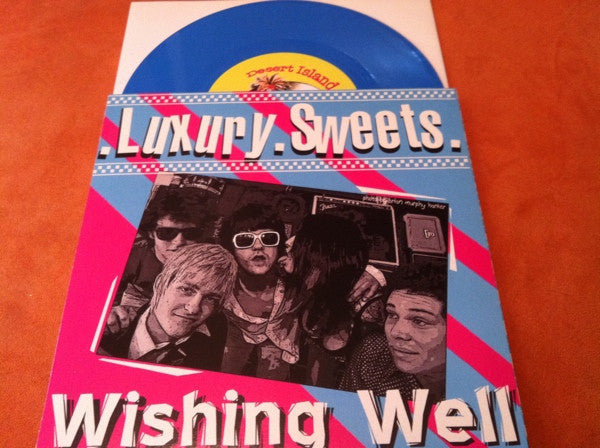 Luxury Sweets / The Greatest Hits (2) : Wishing Well / For Our Hearts (7", Blu)