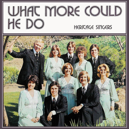 Heritage Singers USA : What More Could He Do (LP, Album)