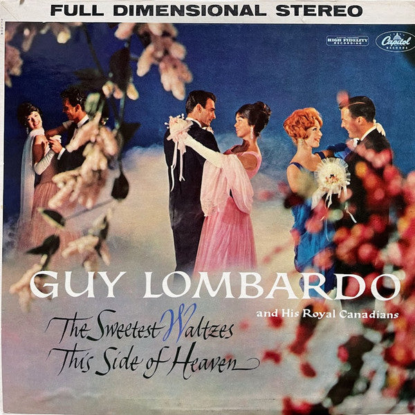 Guy Lombardo And His Royal Canadians : The Sweetest Waltzes This Side Of Heaven (LP, Album, RE, Jac)