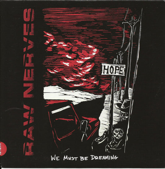 Raw Nerves : We Must Be Dreaming (7")
