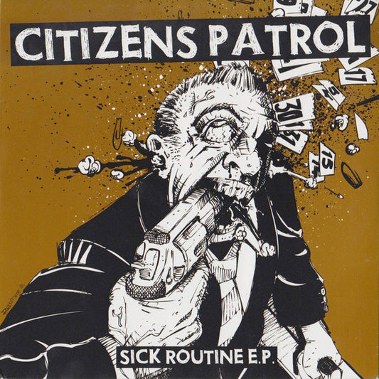 Citizens Patrol - Sick Routine E.P. (7") (VG+) - Endless Media