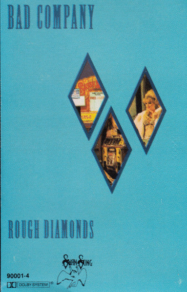 Bad Company (3) : Rough Diamonds (Cass, Album, Dol)