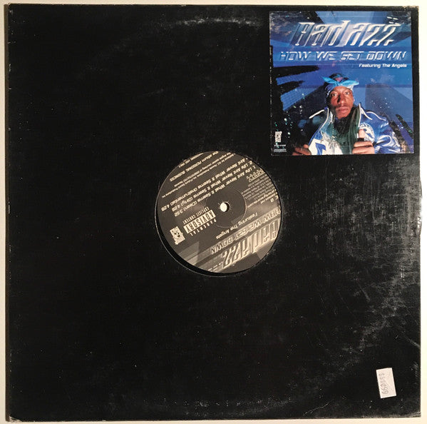 Bad Azz : How We Get Down / Life Aint Never What It Seems (12", Promo)