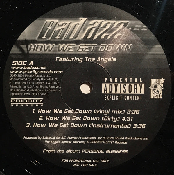 Bad Azz : How We Get Down / Life Aint Never What It Seems (12", Promo)