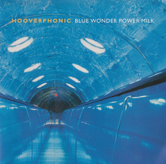 Hooverphonic : Blue Wonder Power Milk (CD, Album)