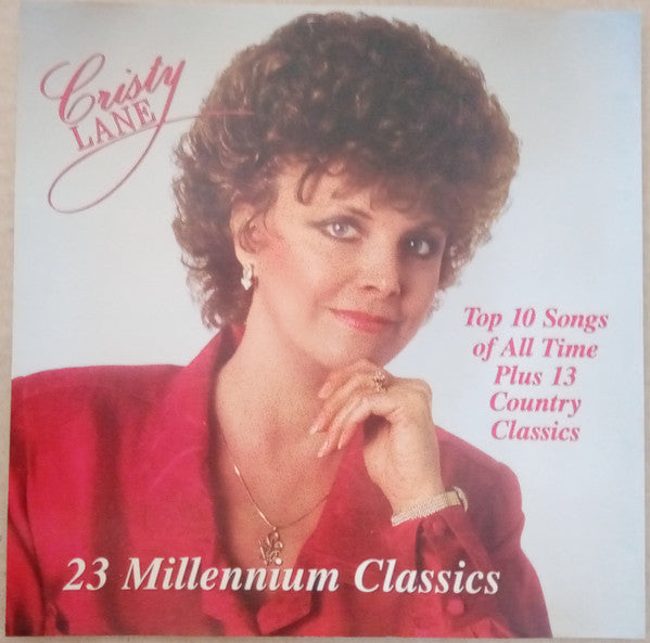 Cristy Lane : 23 Millennium Classics: Top 10 Songs Of All Time Plus 13 Country Classics (CD, Album, Art)