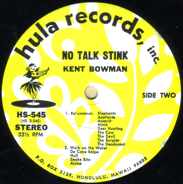 Kent Bowman : No Talk Stink! (LP)
