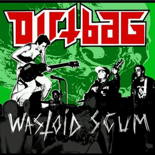 Dirtbag (5) : Wastoid Scum (CD, Album)