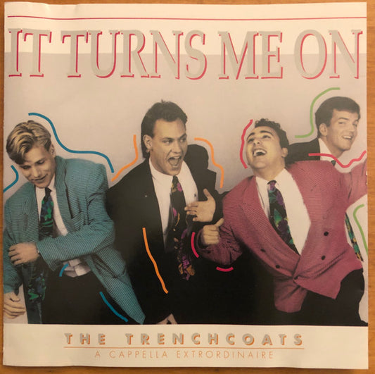 The Trenchcoats : It Turns Me On (CD, Album)