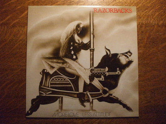 The Razorbacks : More Love Less Attitude (LP, Album)