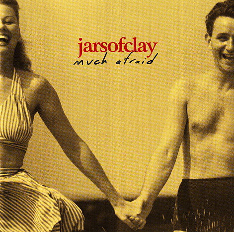 Jars Of Clay : Much Afraid (CD, Album, Enh)