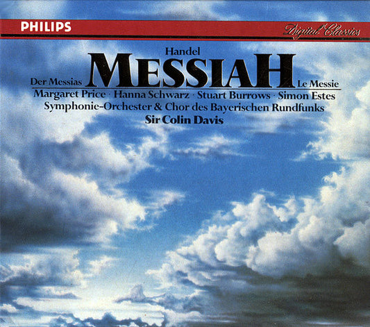 Georg Friedrich Händel / Margaret Price · Hanna Schwarz · Stuart Burrows · Simon Estes / Symphonie-Orchester Des Bayerischen Rundfunks & Chor Des Bayerischen Rundfunks, Sir Colin Davis : Messiah (3xCD)
