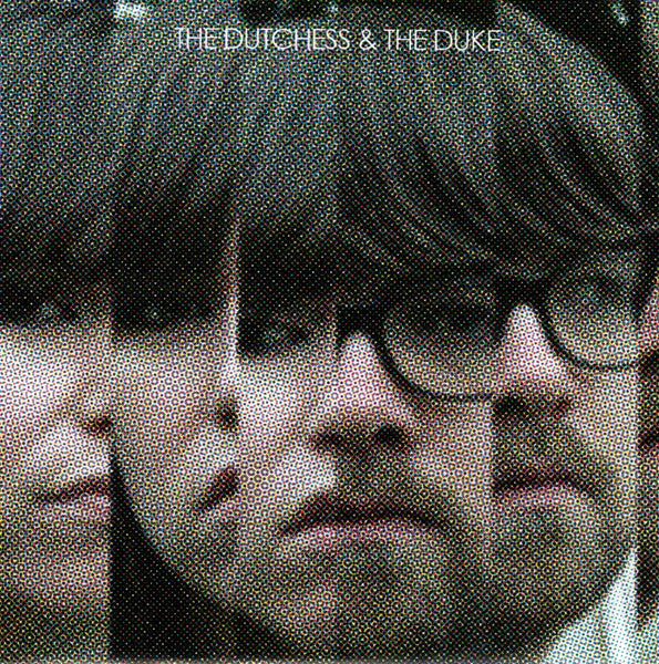 The Dutchess And The Duke : Never Had A Chance / Scorpio (7", Single, RP, Blu)
