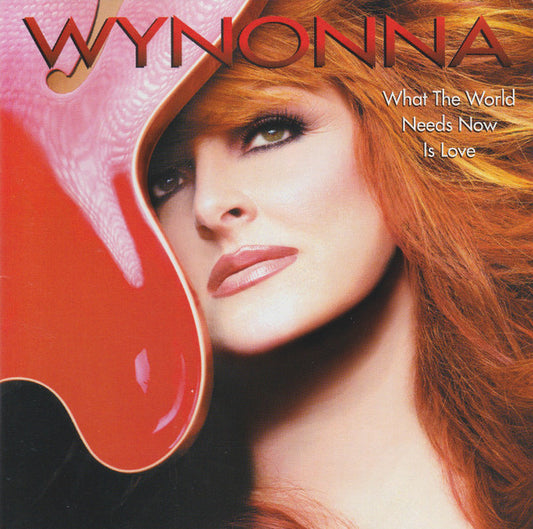 Wynonna : What The World Needs Now Is Love (CD, Album, Oly)