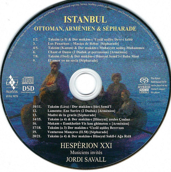 Dimitrius Cantemir - Hespèrion XXI, Jordi Savall : Istanbul «Le Livre De La Science De La Musique» (Et Les Traditions Musicales Sépharades Et Arméniennes) (SACD, Hybrid, Multichannel, Album, Dig)