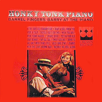 Barrel Fingers Barry : Honky Tonk Piano (LP, Album)