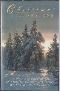 The Westwind Players : Christmas In Yellowstone (Cass)