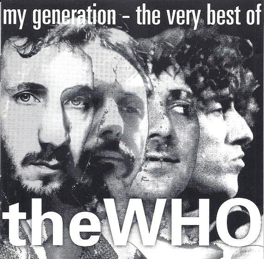 The Who : My Generation - The Very Best Of The Who (CD, Comp, Club, RM)