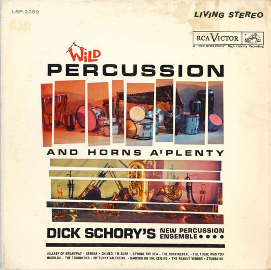 Dick Schory's Percussion And Brass Ensemble - Wild Percussion And Horns A'Plenty (LP) (VG) - Endless Media