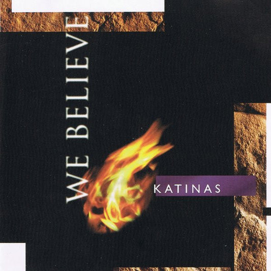 The Katinas : We Believe (CD, Album)