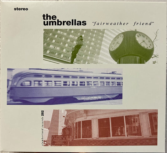 The Umbrellas (2) : Fairweather Friend (CD, Album)