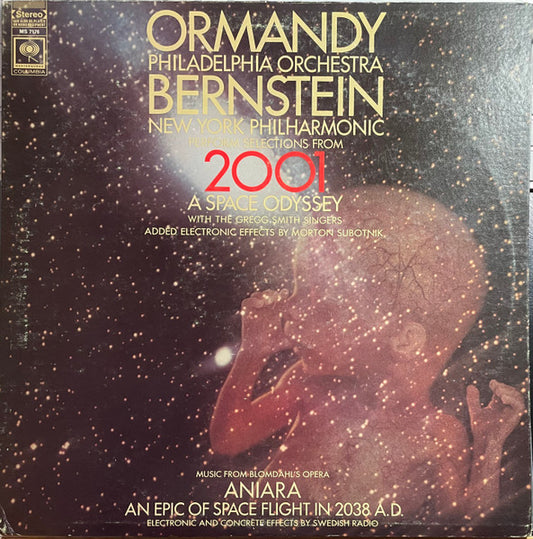 Eugene Ormandy / The Philadelphia Orchestra / Leonard Bernstein / New York Philharmonic / Werner Janssen / Wiener Volksopernorchester : Selections From "2001: A Space Odyssey" / Suite From "Aniara" (LP, Comp)