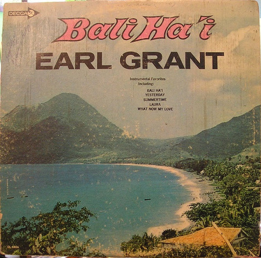 Earl Grant : Bali Ha'i (LP, Album, Mono)