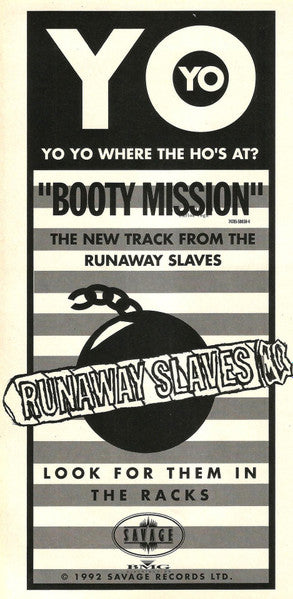 Runaway Slaves : Booty Mission (Yo, Yo Where The Ho's At?) (12")