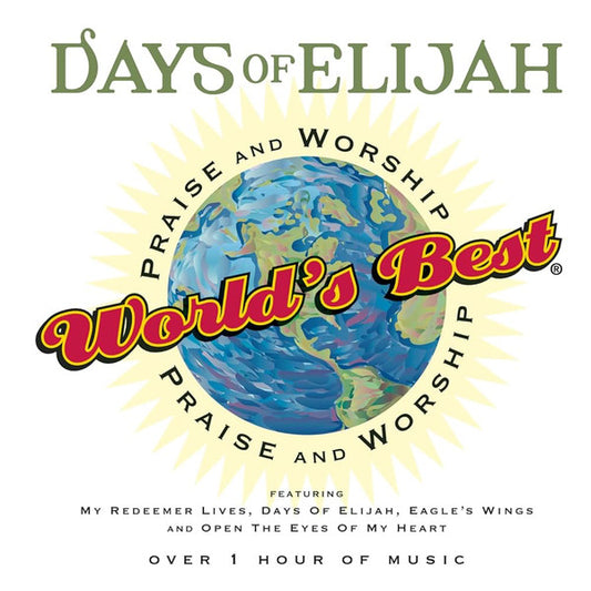 Various : World's Best Praise And Worship: Days Of Elijah (CD, Album, Comp)