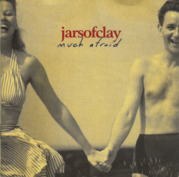 Jars Of Clay : Much Afraid (CD, Album, Club, Enh)