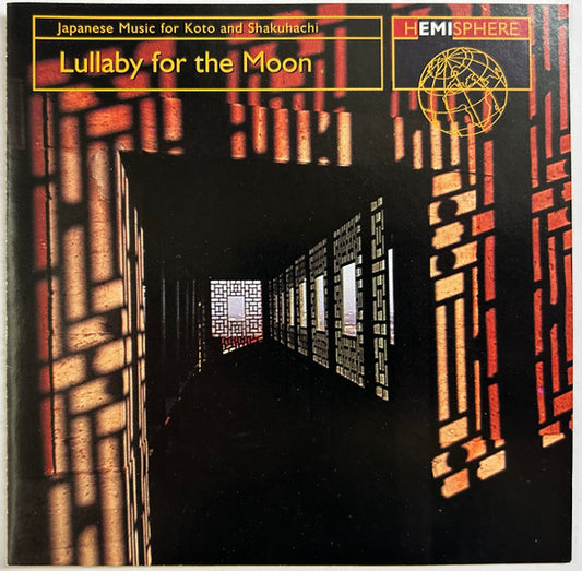 Various : Japanese Music For Koto And Shakuhachi - Lullaby For The Moon (CD, Comp, RM)