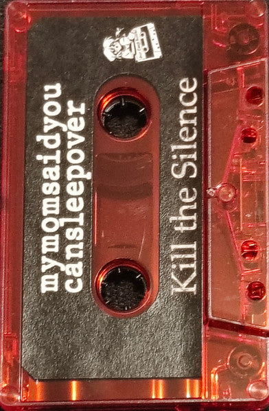 Audrey Plath, mymomsaidyoucansleepover : Kill The Silence (Cass, Red)