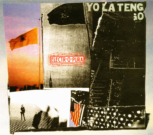 Yo La Tengo : Electr-O-Pura (CD, Album, RE, Dig)