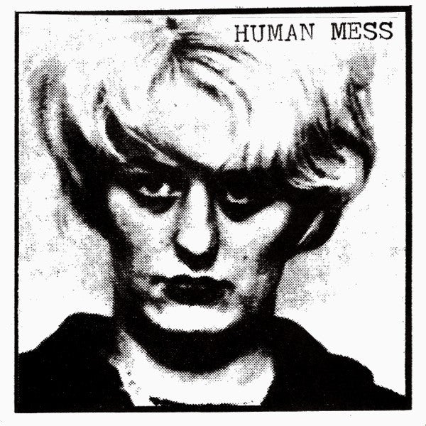 Human Mess - Uncaged Animal (7") (VG+) - Endless Media