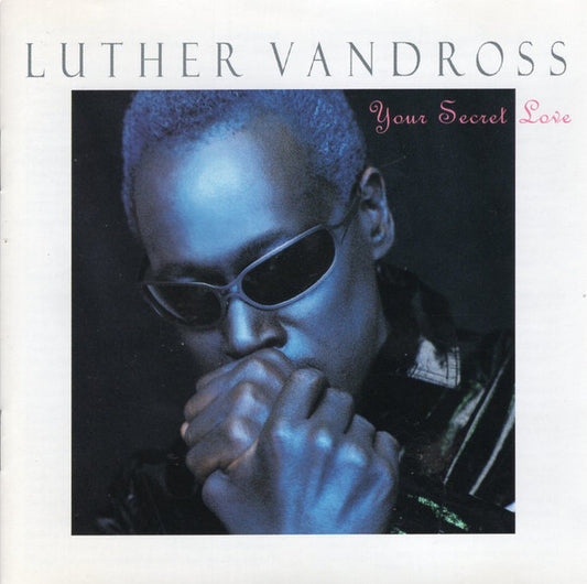 Luther Vandross : Your Secret Love (CD, Album)