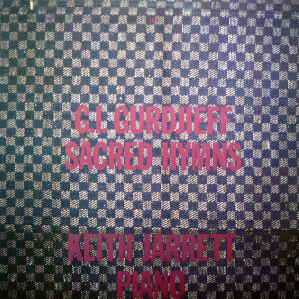 Georges Ivanovitch Gurdjieff - Keith Jarrett : Sacred Hymns (LP, Album, Wak)