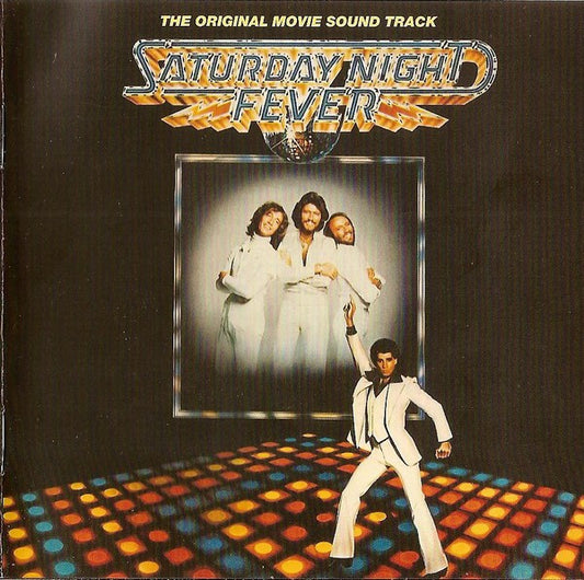 Various : Saturday Night Fever (The Original Movie Sound Track) (CD, Album, Comp, Club, RE, RM)